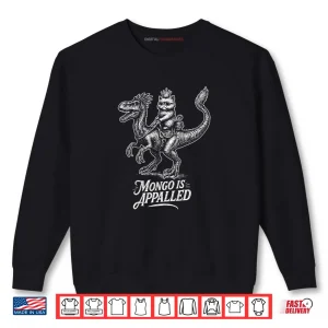Mongo Is Appalled Princess Cat Riding Dinosaur Shirt 1 Sweatshirt Mongo Is Appalled Princess Cat Riding Dinosaur Shirt