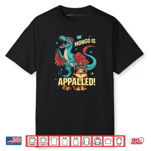 Mongo is Appalled Princess Cat Riding Dinosaur Shirt
