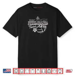 Texas A&M Aggies National Championship 2025 Volleyball Shirt