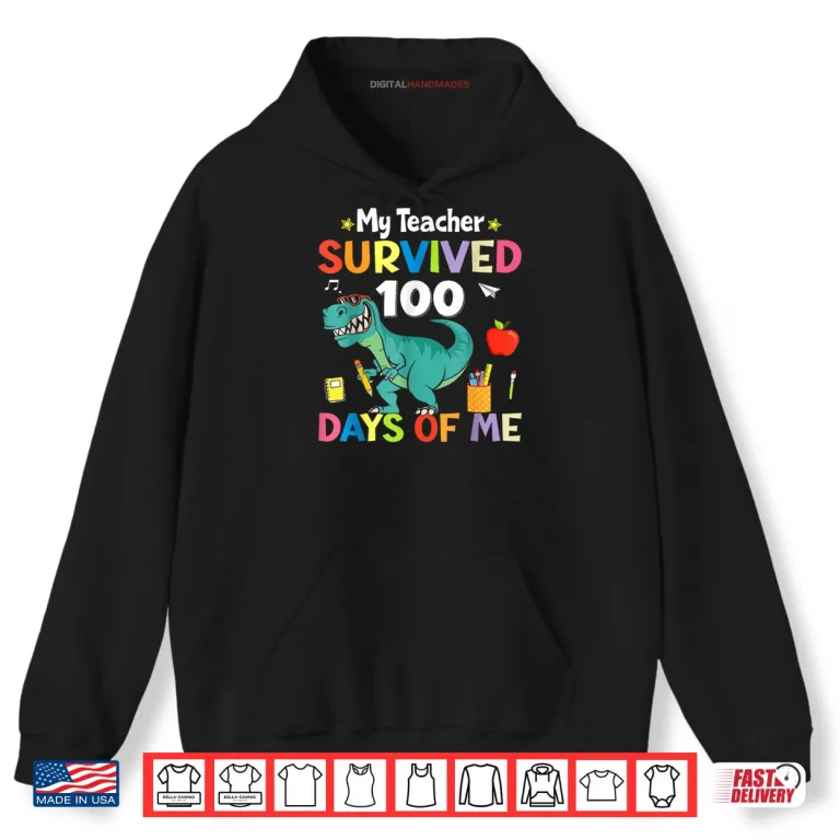 Hoodie 100th Day of School My Teacher Survived 100 Days Boys Dino Shirt