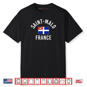 Saint Malo France Flag Shirt
