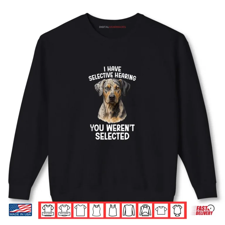 Sweatshirt Catahoula Owner Funny Catahoula Leopard Dog Lover Shirt