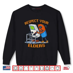 Respect Your Elders Gaming Control 80s Retro Gamer Shirt 1 Sweatshirt Respect Your Elders Gaming Control 80s Retro Gamer Shirt