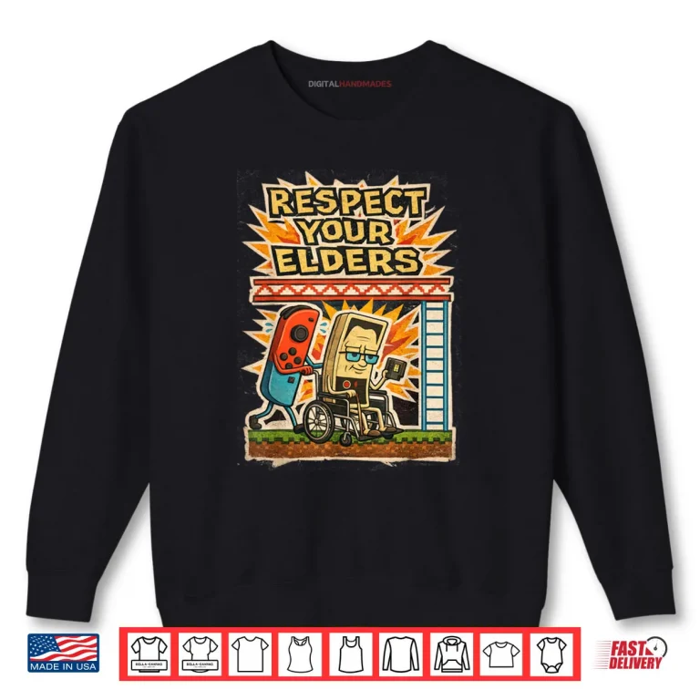 Sweatshirt Respect Your Elders Gamer Controller 80s Retro Poster Shirt