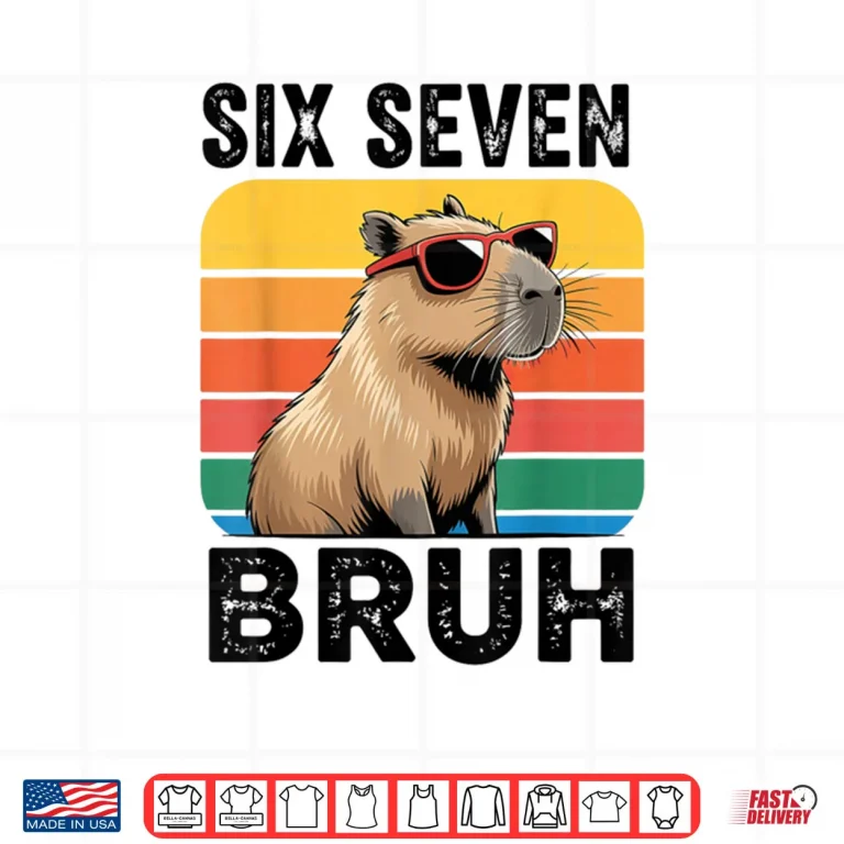 Design Six Seven Bruh 67 Capybara Art Shirt