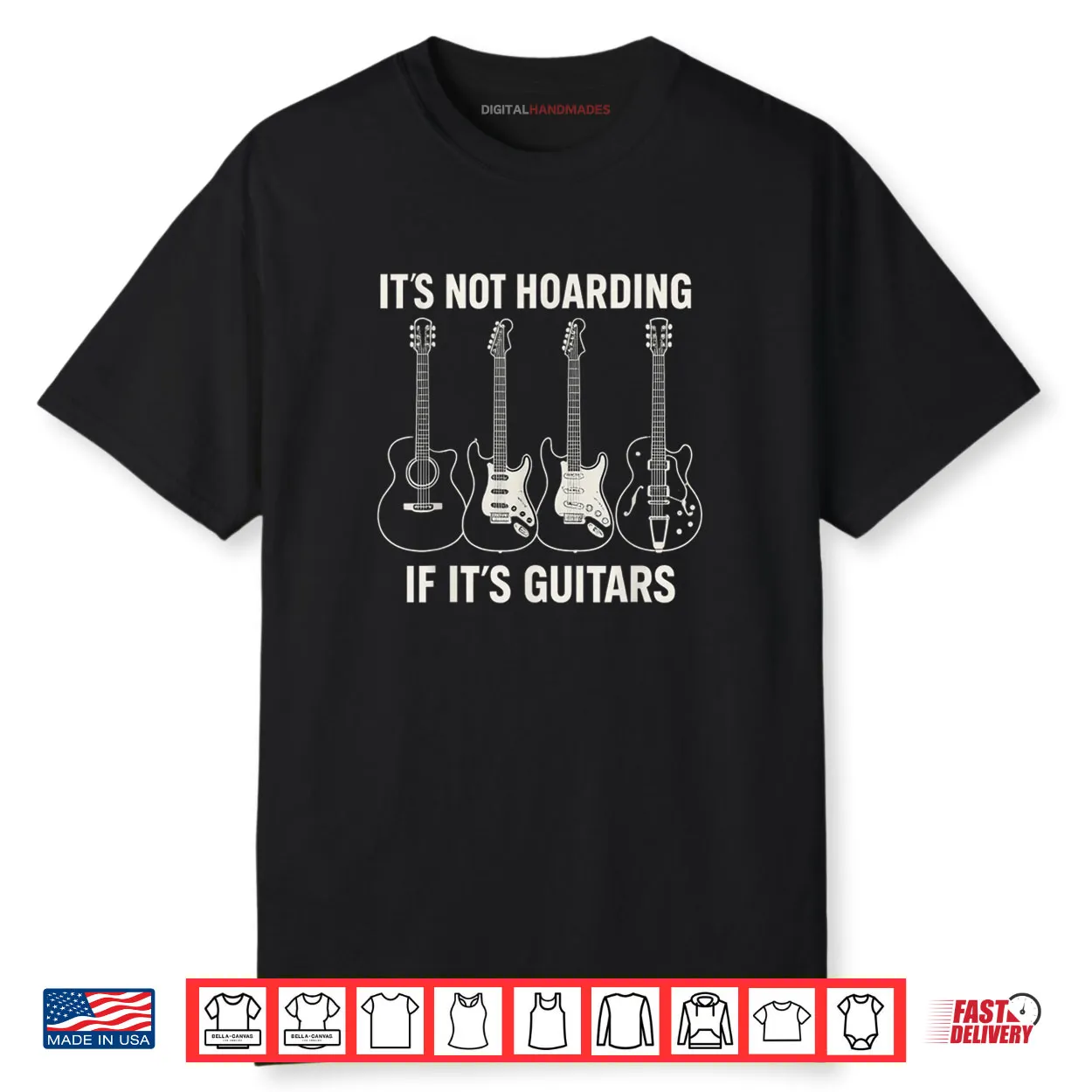 It’s Not Hoarding If It’s Guitars Father’s Day Shirt It’s Not Hoarding If It’s Guitars Father’s Day Shirt