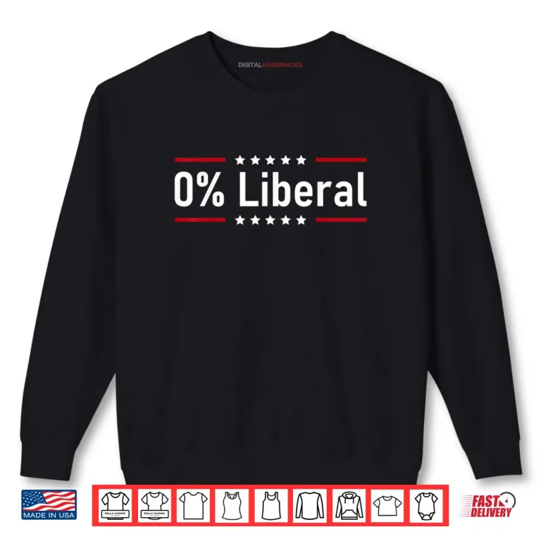 Sweatshirt 0% Liberal Zero Percent Statement Shirt