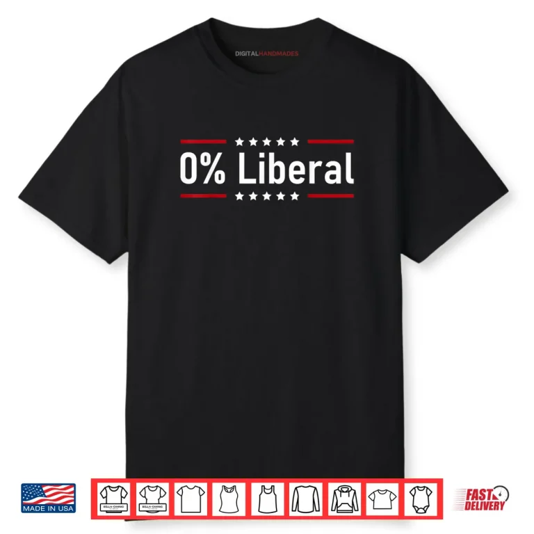 0% Liberal Zero Percent Statement Shirt