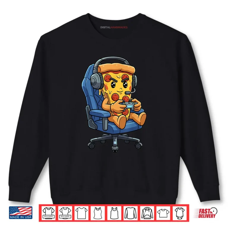 Sweatshirt Gamer Pizza Gaming Video Game Enthusiast Shirt