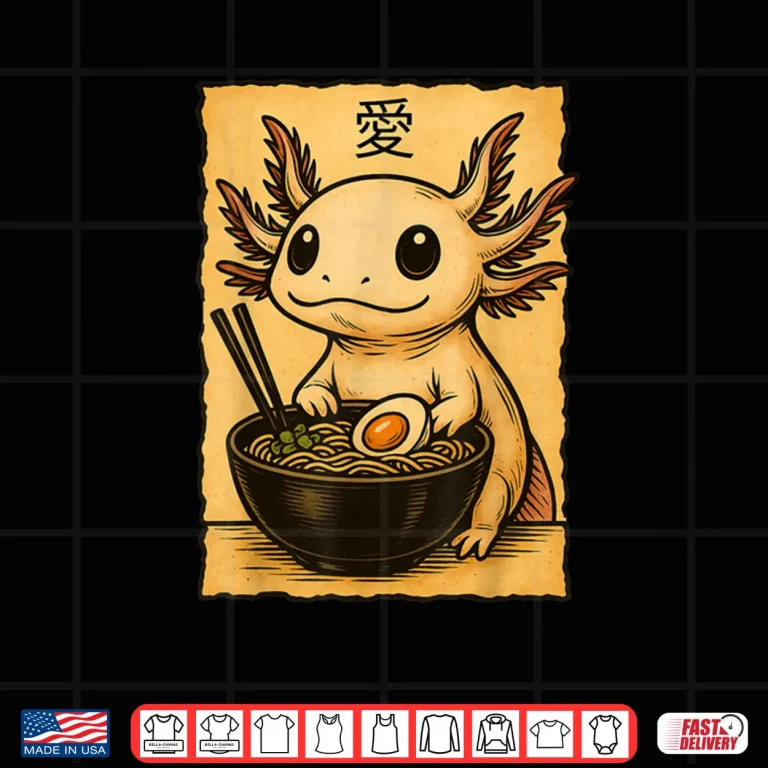 Design Axolotl Ramen Tee Japanese Kawaii Anime Axolotl Shirt