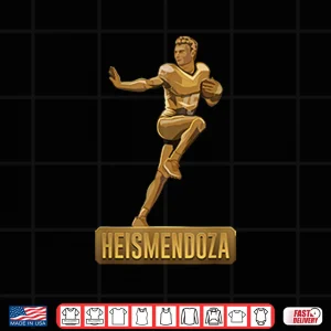 Design Heismendoza Fernando Mendoza Heisman Trophy Shirt