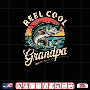 Design Reel Cool Grandpa Vintage Fishing Matching Fathers Day Shirt