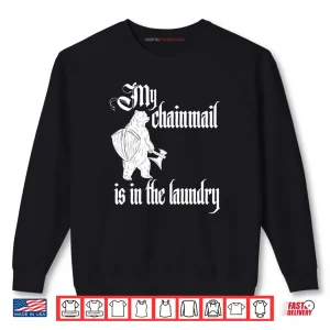 Sweatshirt Buhurt Saying Knight Games Jousting Hema Shirt