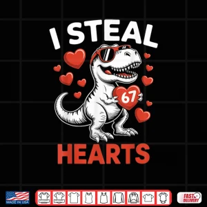 Design I Steal 67 Hearts Valentines Day 67 Meme 6 7 T Rex Shirt 1