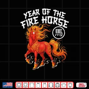 Year of The Fire Horse Chinese New Year 2026 Zodiac Horse Shirt 3 Design Year of The Fire Horse Chinese New Year 2026 Zodiac Horse Shirt