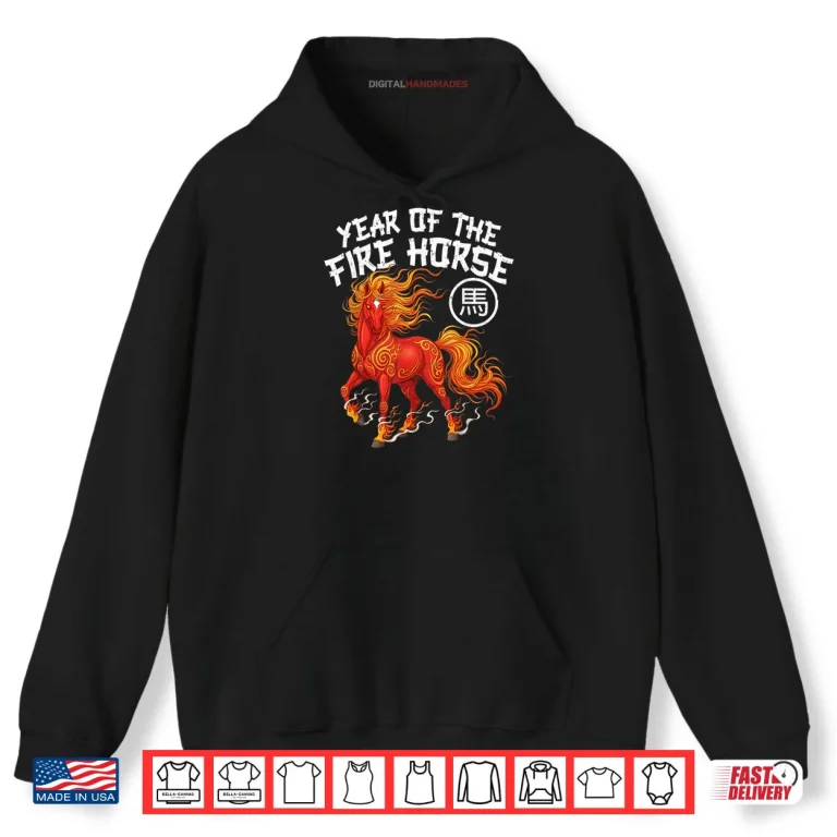 Hoodie Year of The Fire Horse Chinese New Year 2026 Zodiac Horse Shirt