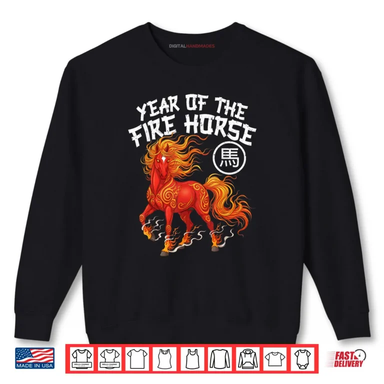 Sweatshirt Year of The Fire Horse Chinese New Year 2026 Zodiac Horse Shirt