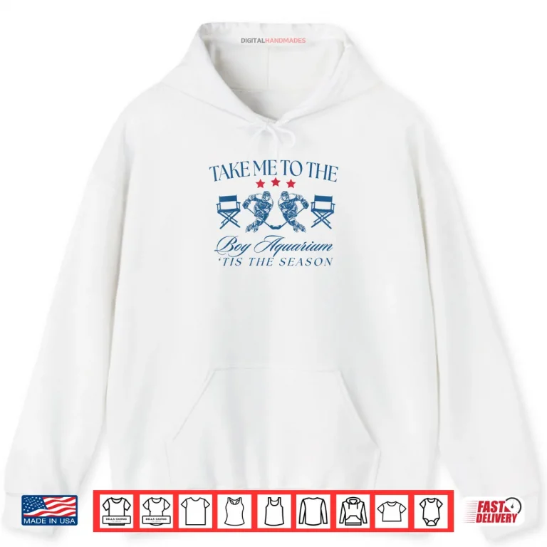 Hoodie Take Me to The Boy Aquarium Hockey Lover Shirt