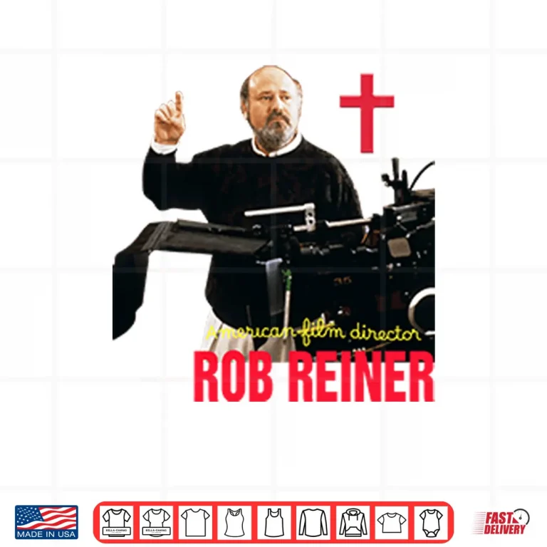 Design RIP Rob Reiner American Film Director Shirt