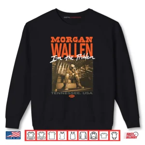 Sweatshirt Morgan Wallen Im The Problem Tennessee USA Shirt