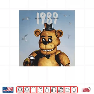 Freddy’s Version 1989 Parody Shirt 3 Design Freddys Version 1989 Parody Shirt