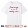 Champagne And Candy Canes Christmas Shirt