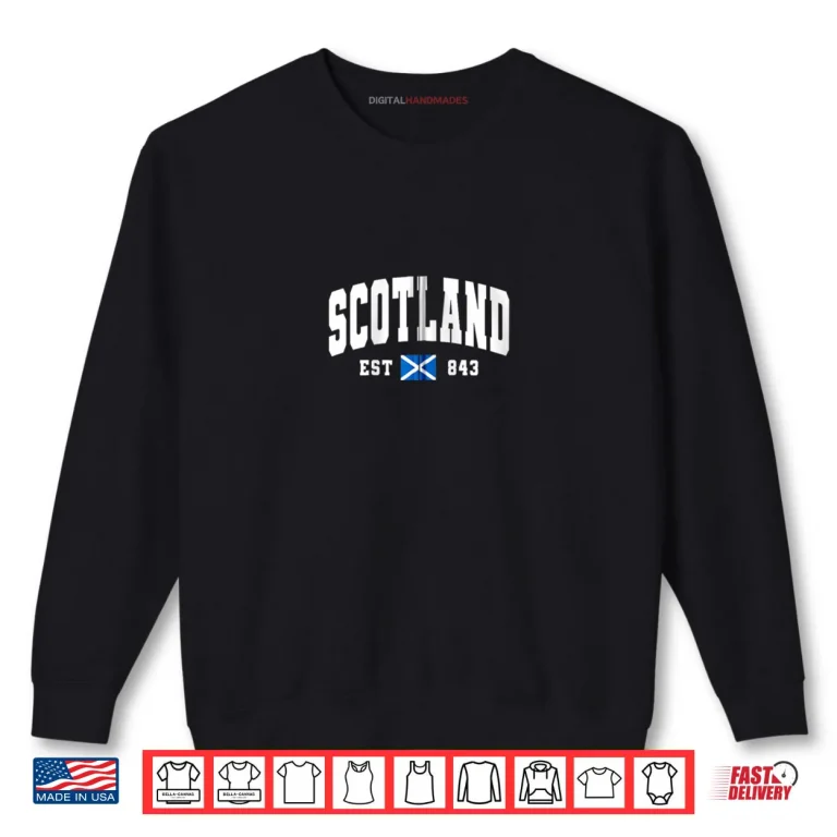 Sweatshirt Scotland Est 843 Scottish Flag Shirt