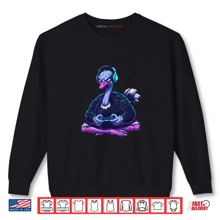 Sweatshirt Ostrich Video Games Shirt