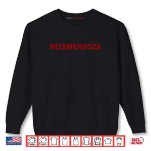 Sweatshirt HEISMENDOZA 15 Mendoza Name Pride Bold Red Shirt