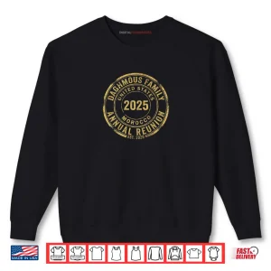 Sweatshirt Daghmous Family Annual Reunion 2025 United States Morocco Shirt