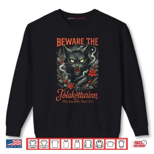 Sweatshirt Yule Cat Christmas Jolakotturinn Mystical Icelandic Folklore Shirt