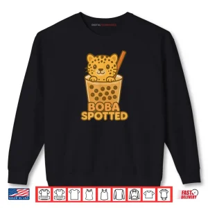 Leopard Spotted Cat Boba Bubble Tea Cute Kawaii Funny Humor Shirt 1 Sweatshirt Leopard Spotted Cat Boba Bubble Tea Cute Kawaii Funny Humor Shirt