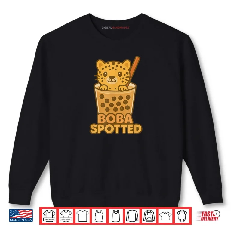Sweatshirt Leopard Spotted Cat Boba Bubble Tea Cute Kawaii Funny Humor Shirt