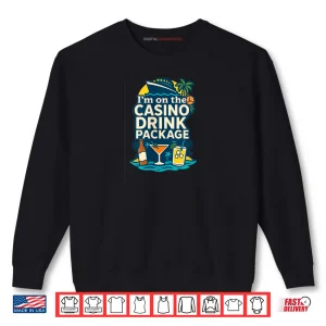 Sweatshirt Casino Drinks Cruise Shirt