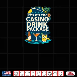 Casino Drink Package Shirt 3 Design Casino Drink Package Shirt