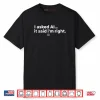 AI Enthusiast Artificial Intelligence Sarcastic Tech Humor Shirt