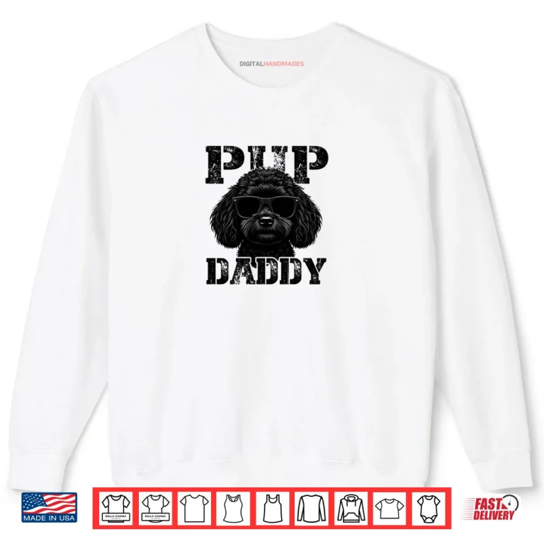 Sweatshirt Pup Daddy Shih Poo Black Shirt