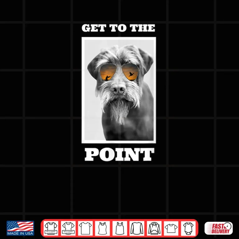 Design Get to The Point Hunting Dog Pudelpointer Shirt