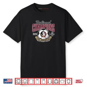 Florida State Seminoles National Champs 2025 Women’s Soccer Shirt