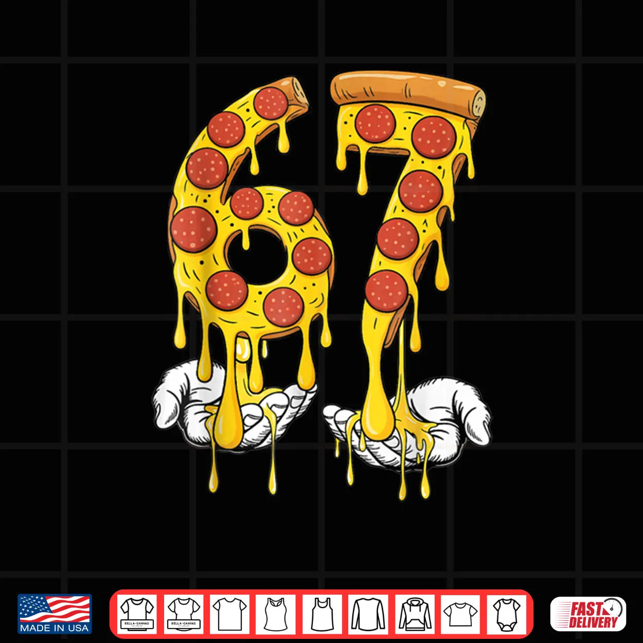 67 Pizza Meme Funny Six Seven Gen Alpha Shirt 67 Pizza Meme Funny Six Seven Gen Alpha Shirt