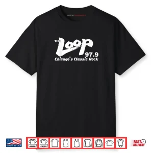 W.l.u.p The L.o.o.p Chicago’s Classic Rock Shirt