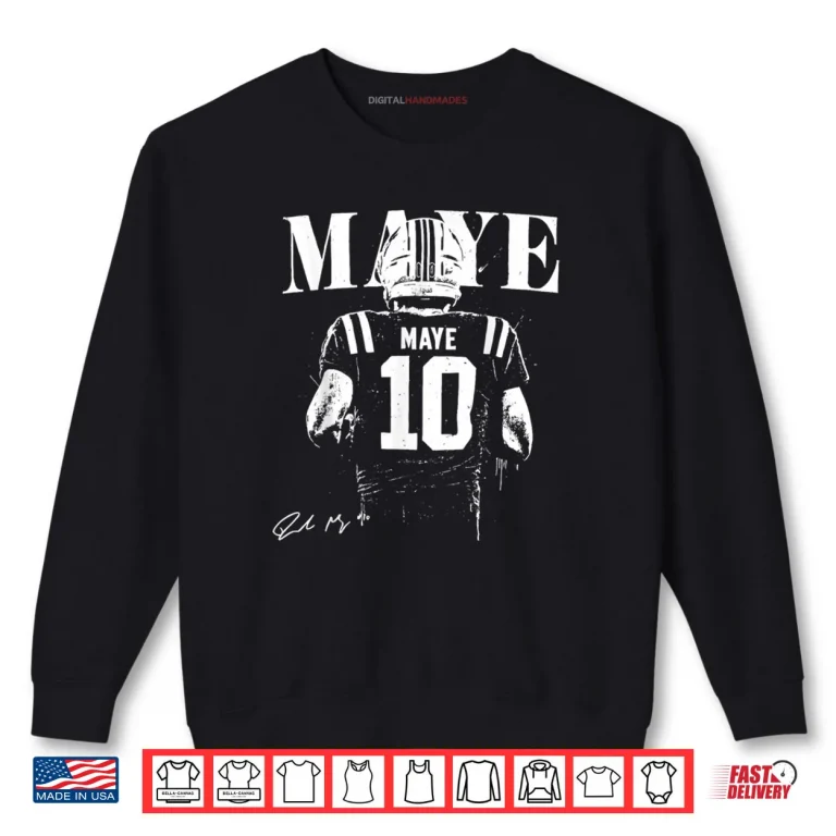 Sweatshirt Drake Maye QB Football Fan Shirt 1