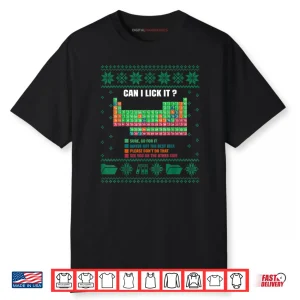 Element Can I Lick It Christmas Ugly Shirt