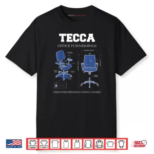 Tecca Office Furnishings High Performance Chairs Shirt