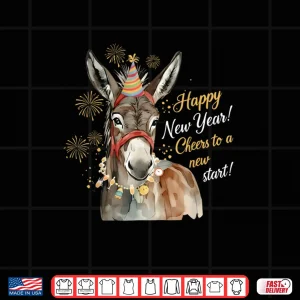 Design New Year Donkey Farm Animal Farmgirl Happy New Year Shirt