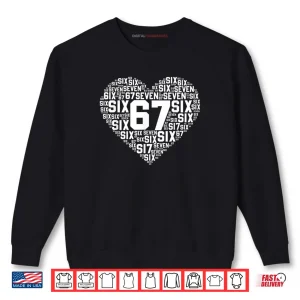 Sweatshirt 67 Meme Six Seven Heart Matching Couples Valentines Shirt