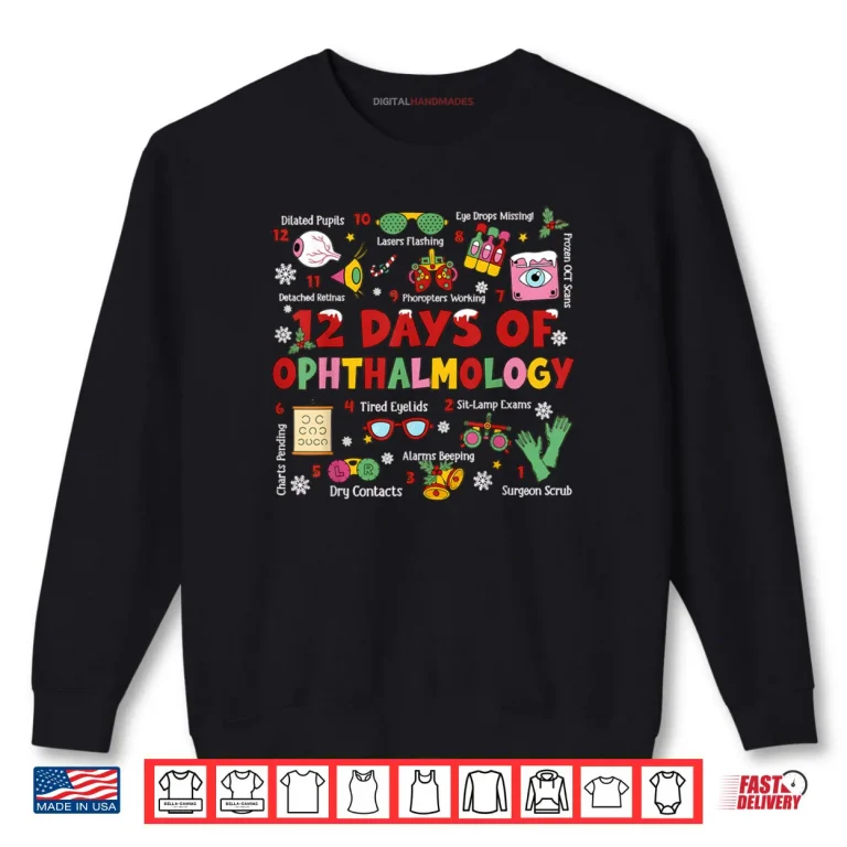 Sweatshirt 12 Days of Ophthalmology Christmas Ophthalmologist Optometry Shirt