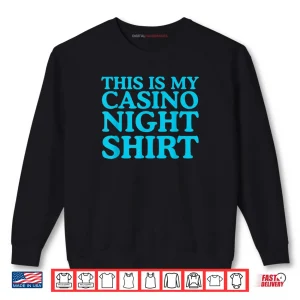 Sweatshirt This is My Casino Night Funny Gambling Party Shirt