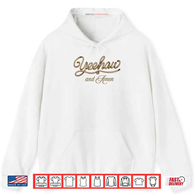 Hoodie Yeehaw and Amen Western Christian Jesus Faith Country Rodeo Shirt