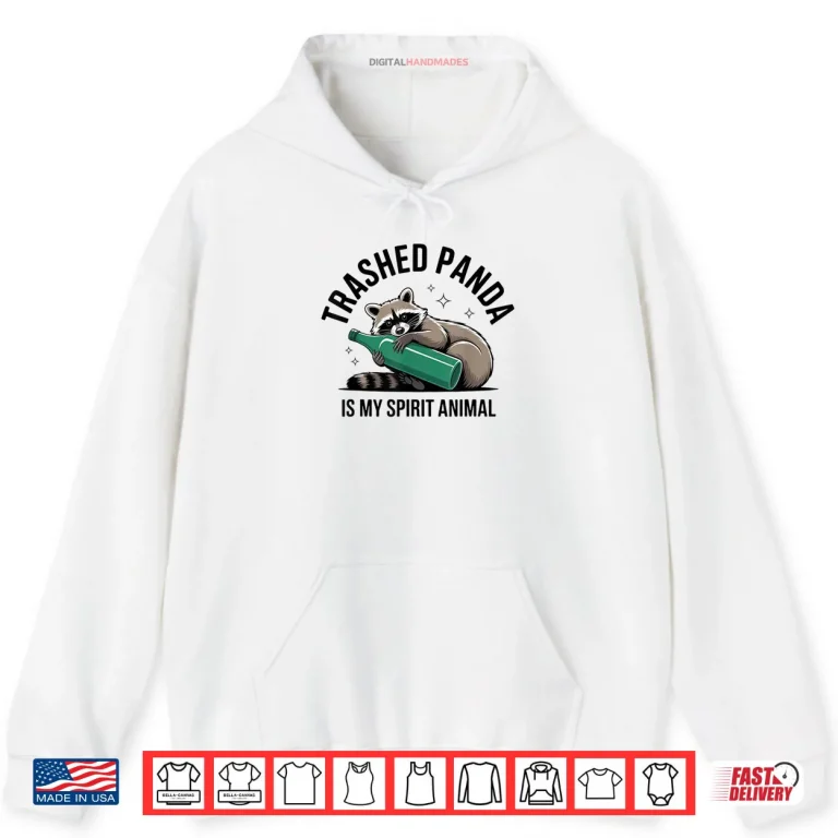 Hoodie Trashed Panda Spirit Animal Raccoon Meme Humor Vibe Shirt